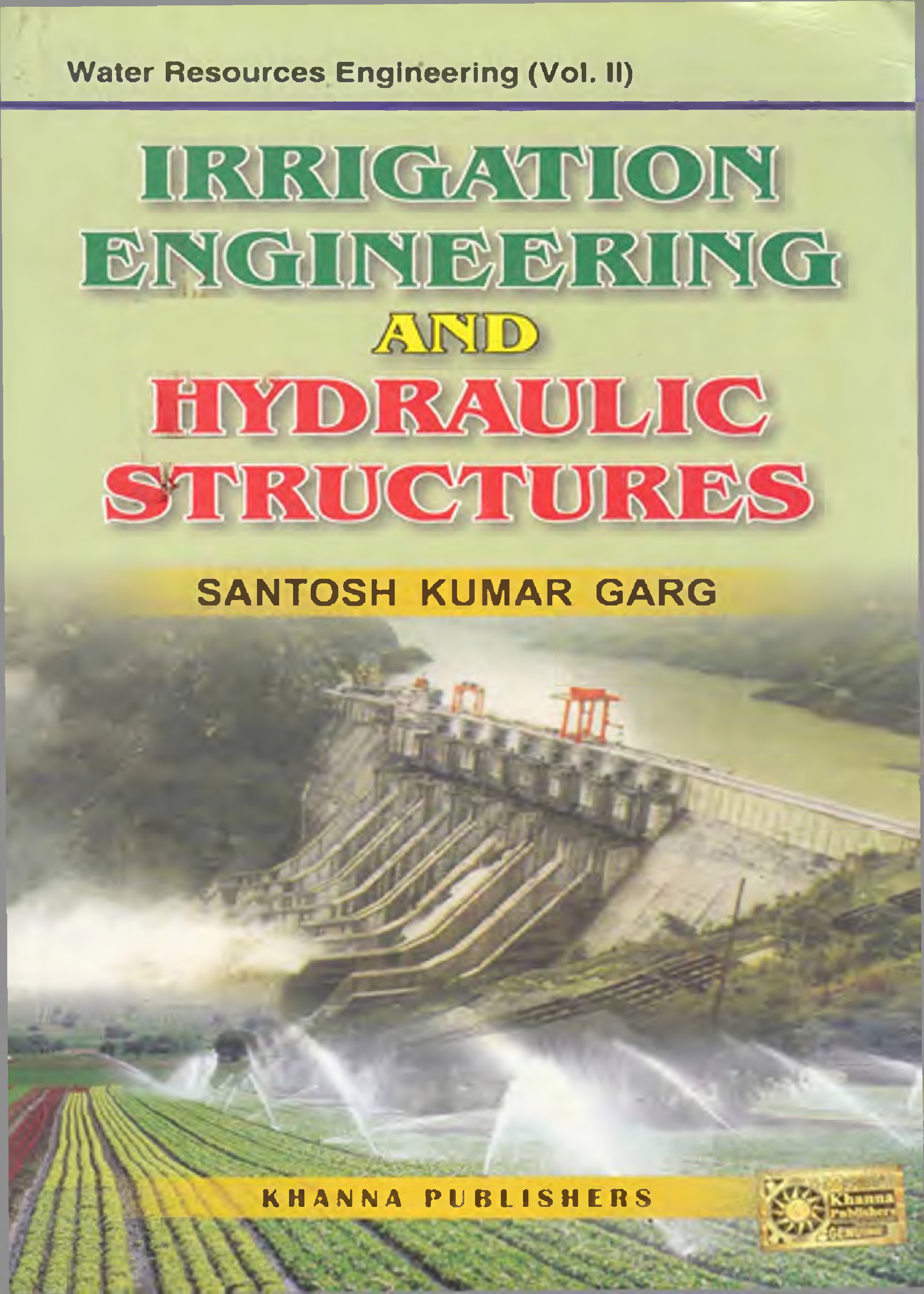 Irrigation Engineering & Hydraulic Structures eBook By S.K. Garg - Page 1