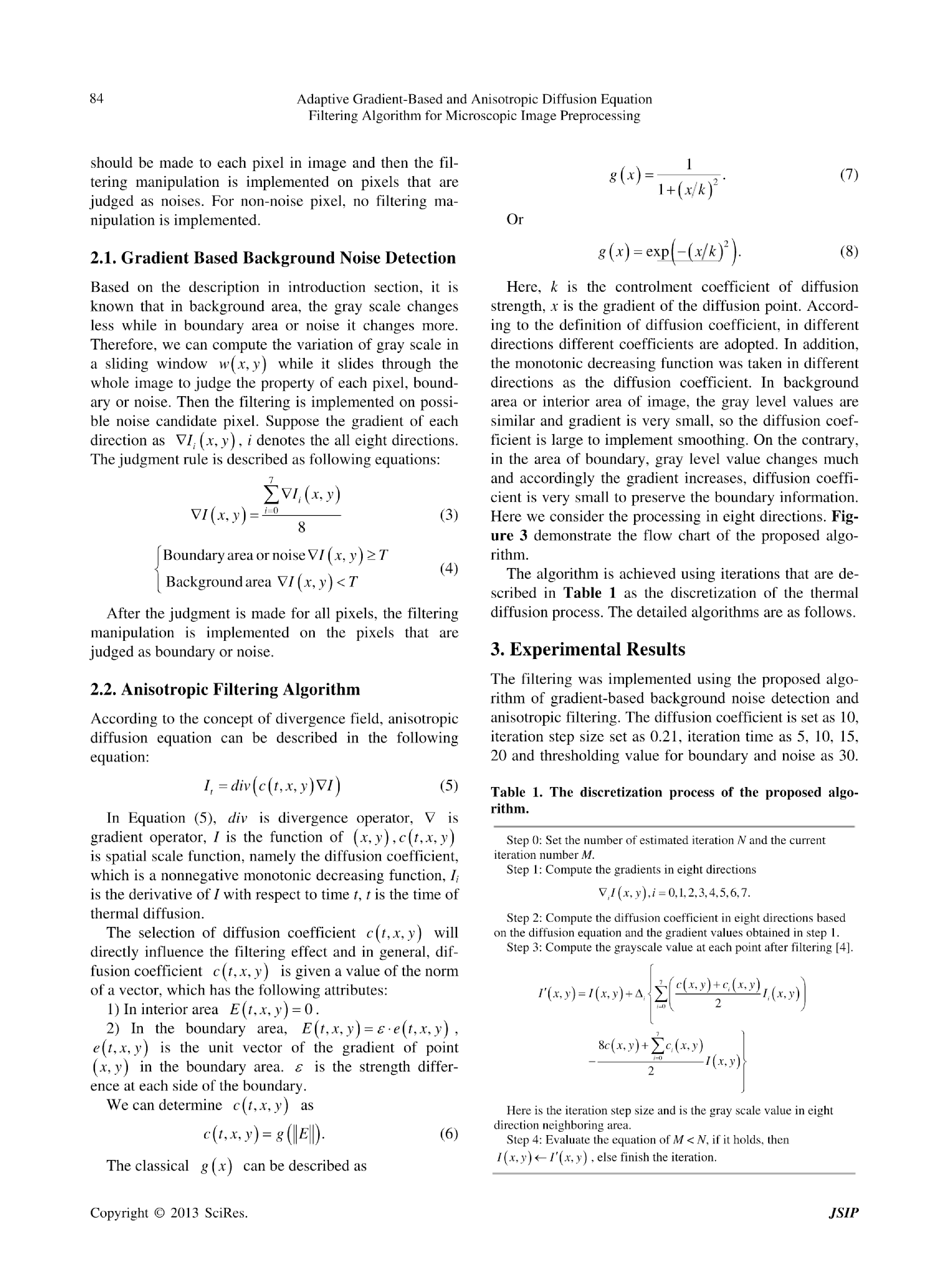 Adaptive Gradient-Based and Anisotropic Diffusion Equation Filtering Algorithm for Microscopic Image Preprocessing Journal - Page 4