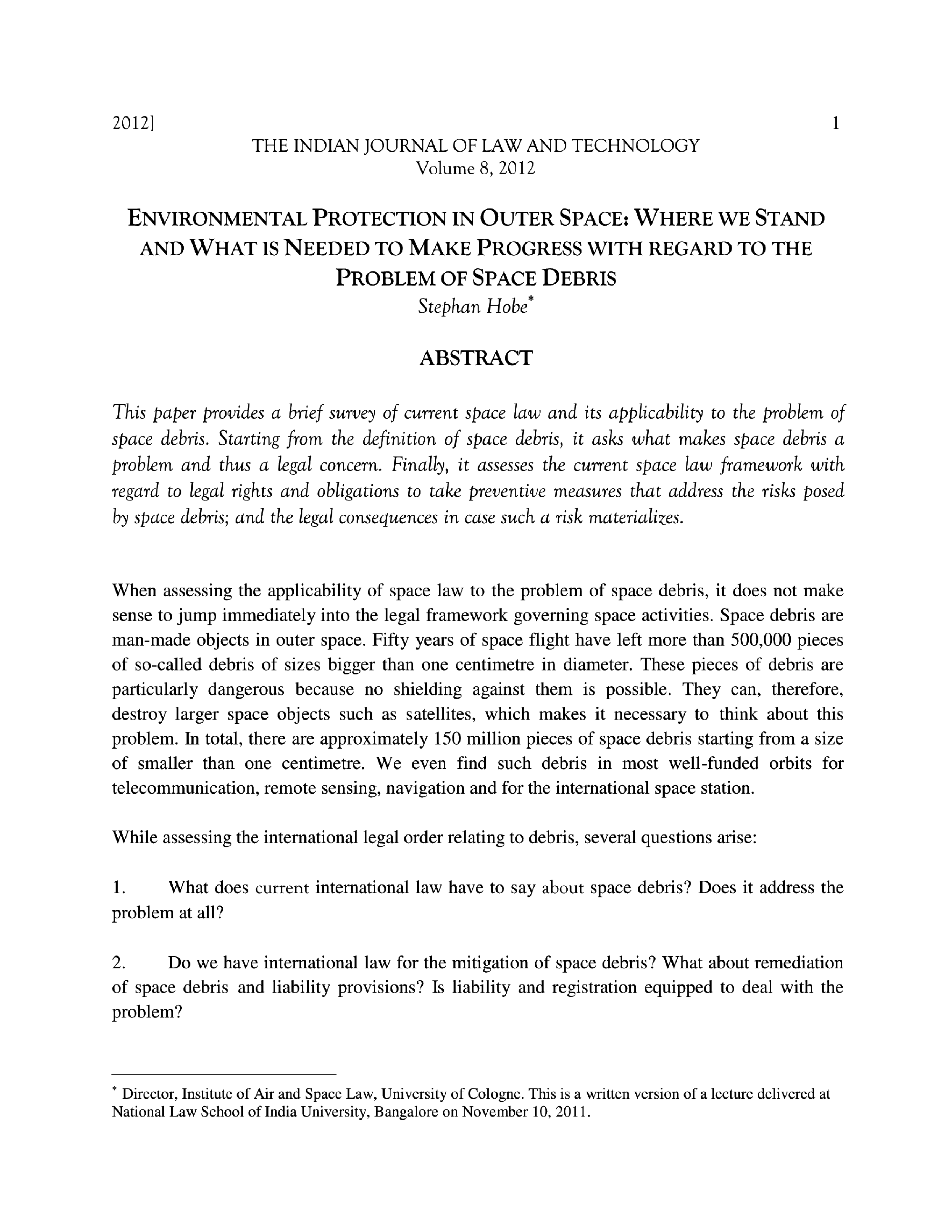 Environmental protection in outer space: where we stand and what is needed to make progress with regard to the problem of space debris Journal - Page 2