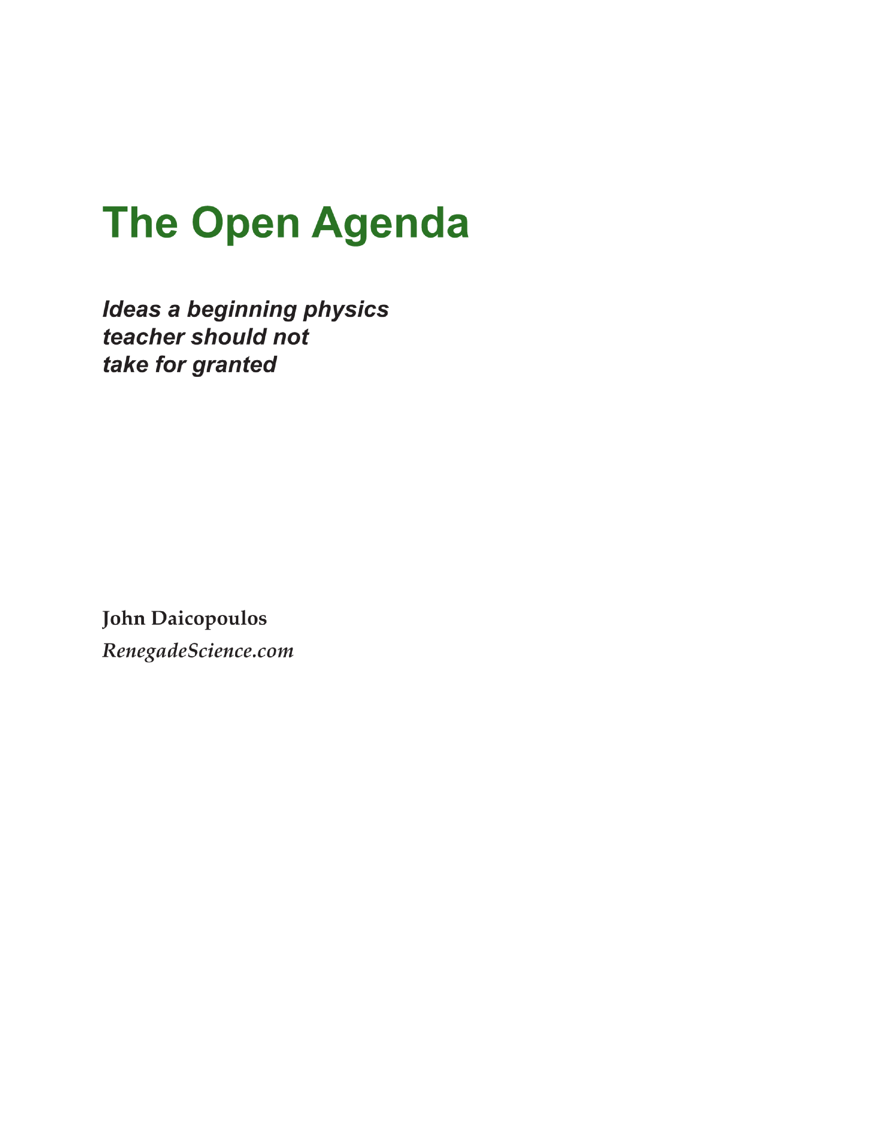 The Open Agenda - Ideas a beginning physics teacher should not take for granted eBook - Page 2