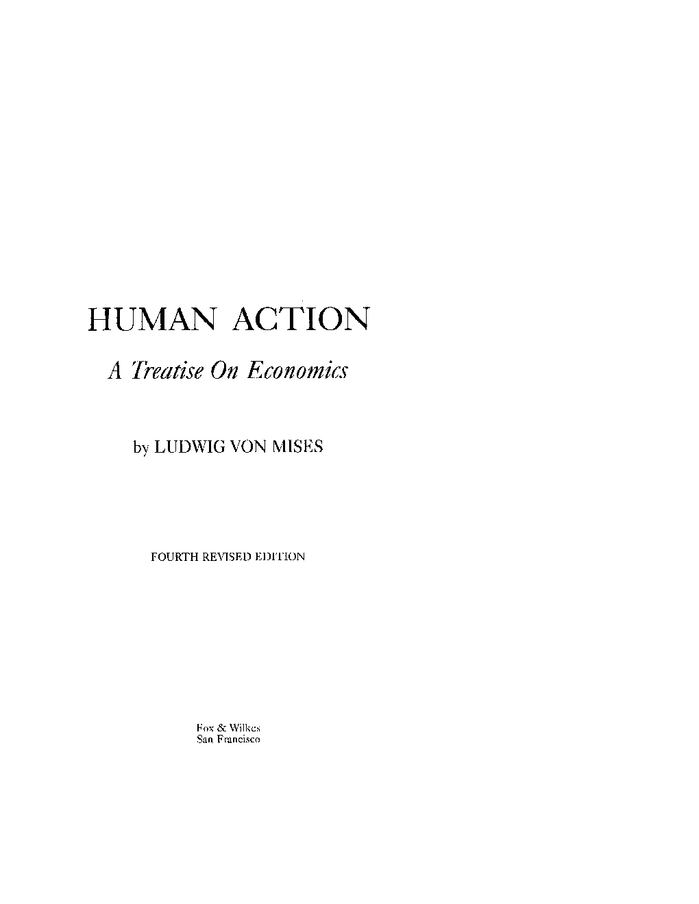 Human Action A Treatise On Economics eBook - Page 3