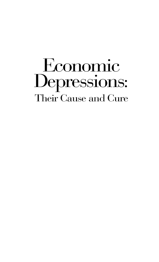 Economic Depressions Their Cause and Cure eBook - Page 2