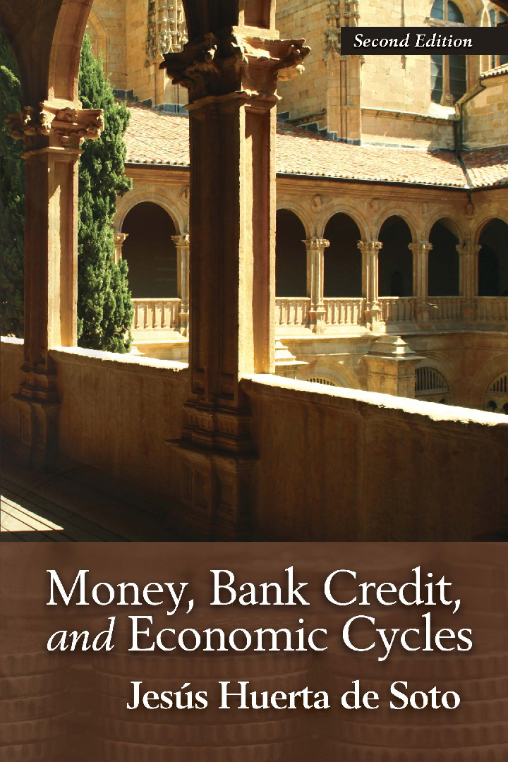 Money, Bank Credit, and Economic Cycles eBook - Page 1