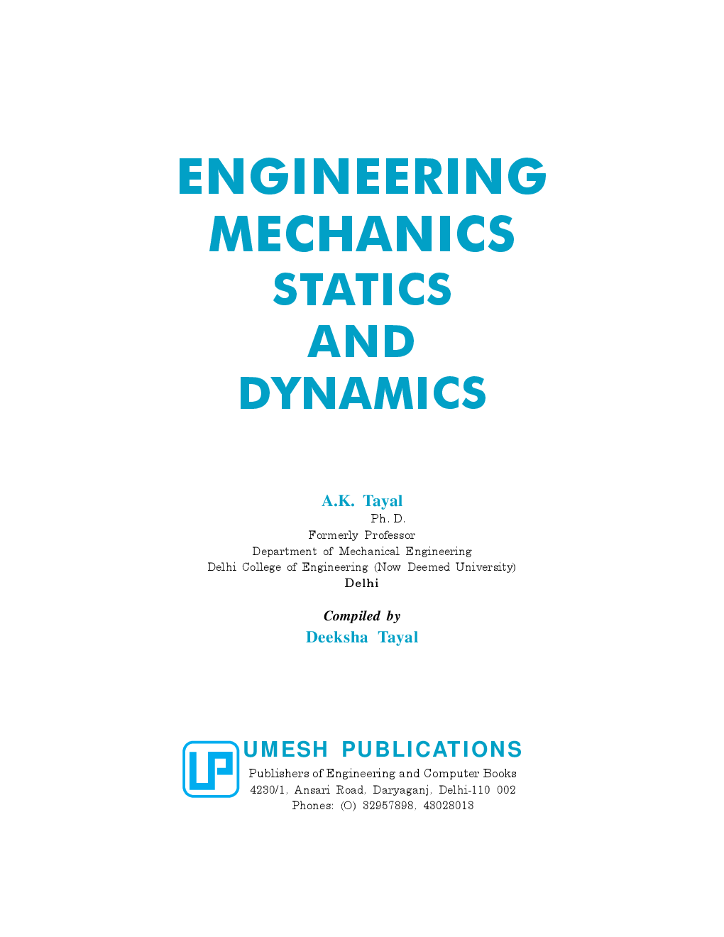 Engineering Mechanics Statics and Dynamics By A K Tayal - Page 3