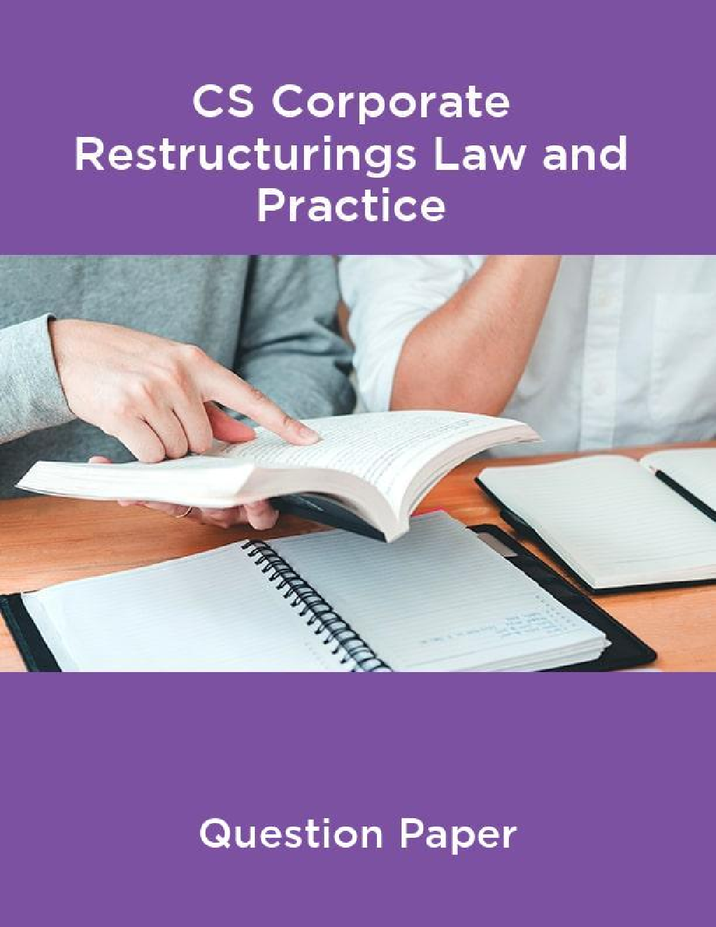 CS Corporate Restructurings Law and Practice Question Paper - Page 1