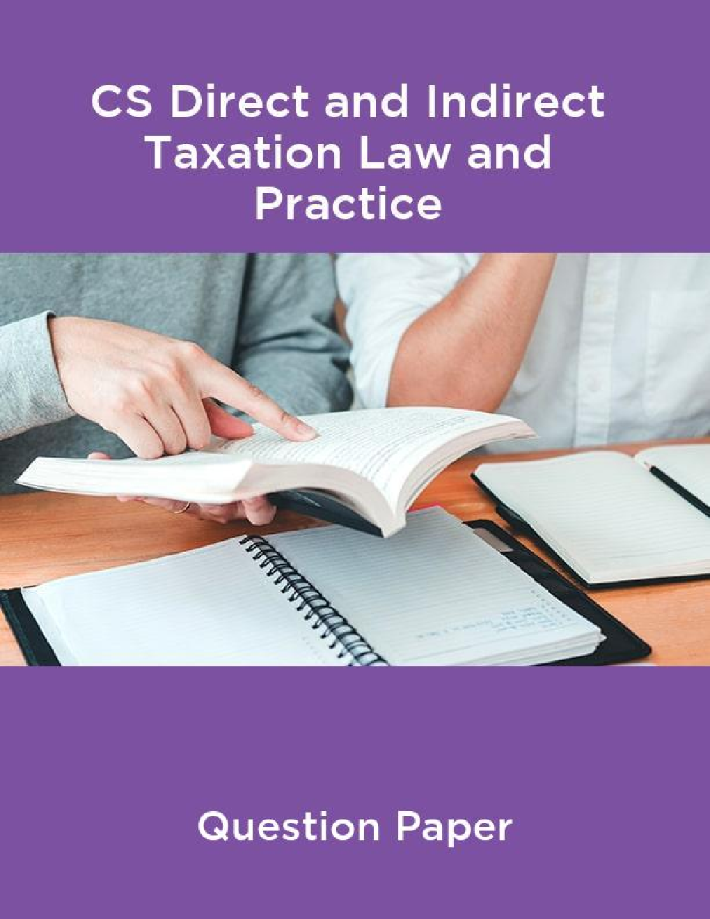 Download Cs Direct And Indirect Taxation Law And Practice Previous Year Question Paper Pdf