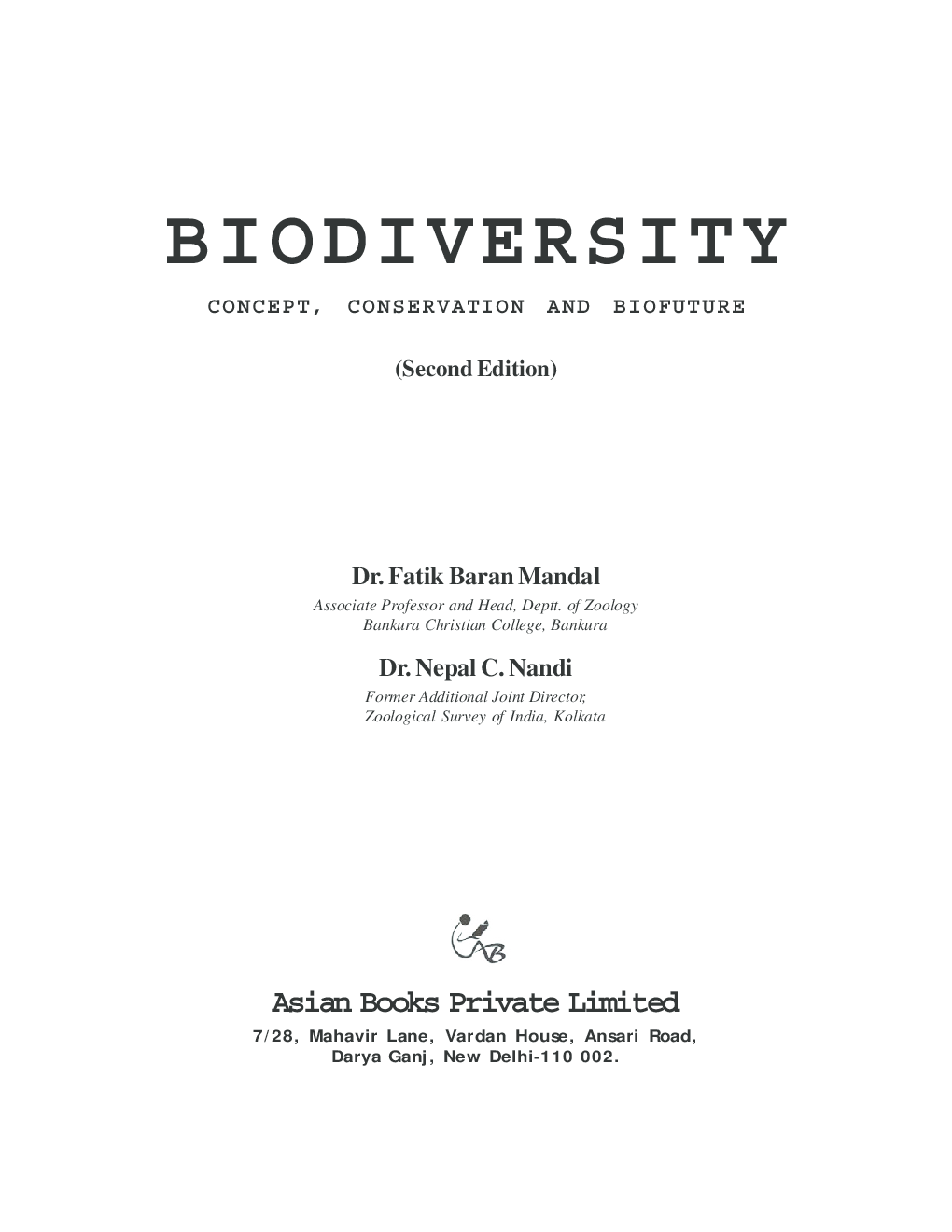 Biodiversity Concept, Conservation and Biofuture - Page 3
