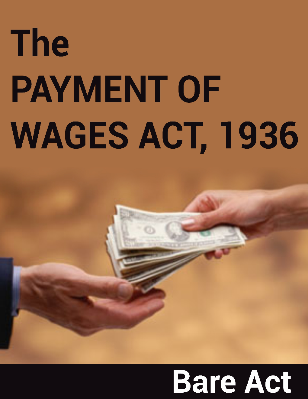 The Payment of Wages Act, 1936 Notes - Page 1