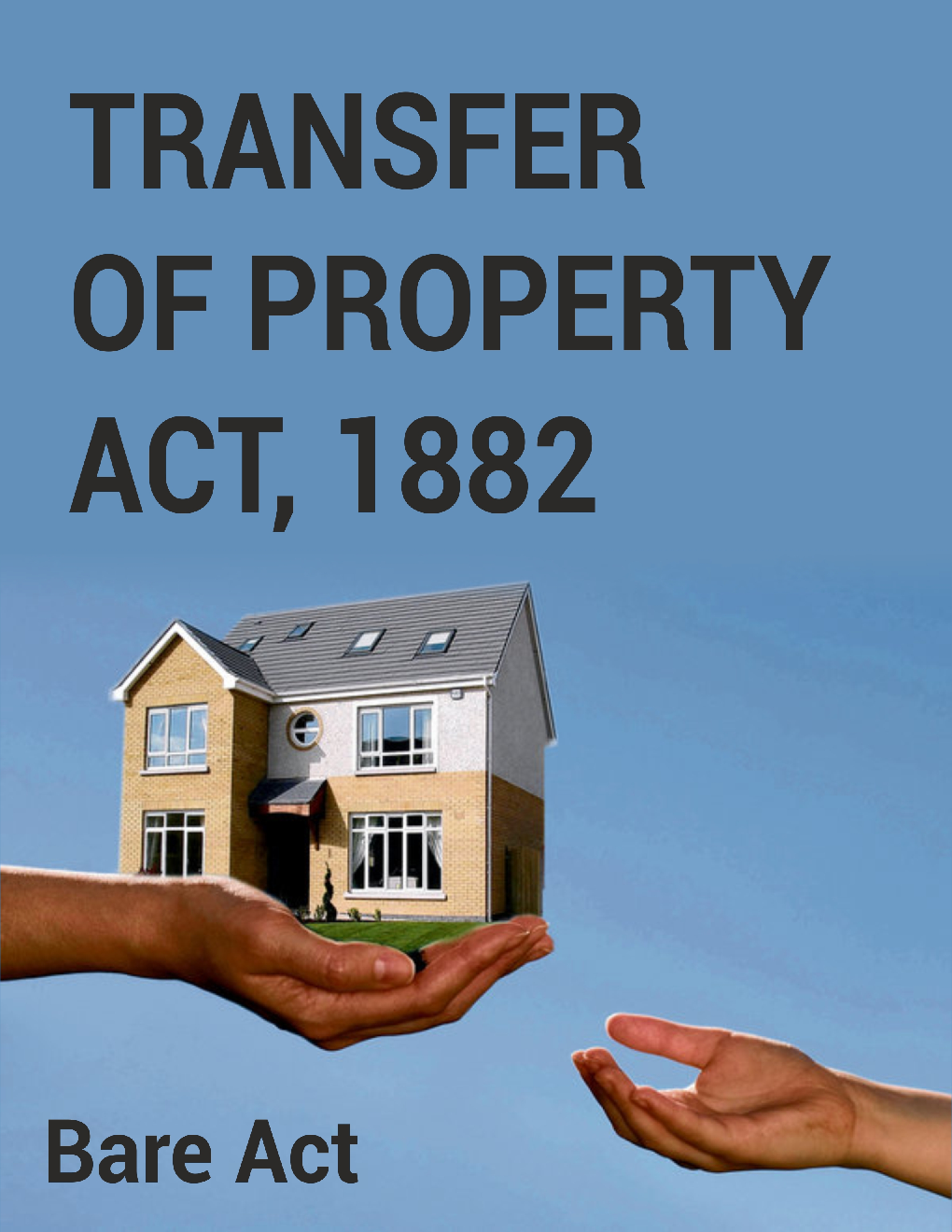 Transfer of Property Act, 1882 Notes - Page 1
