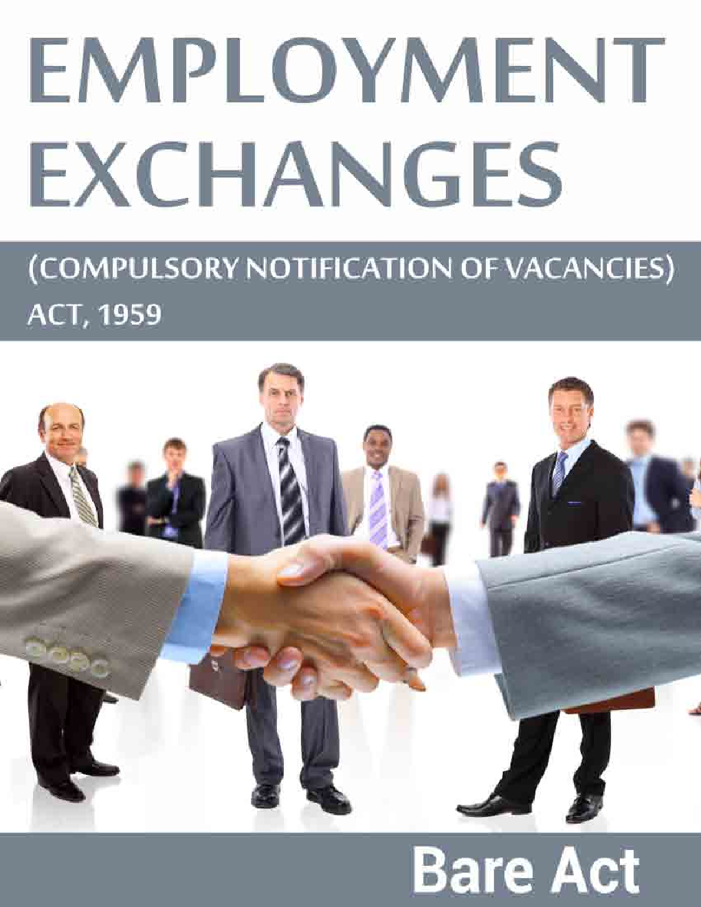 Employment Exchanges(Compulsory Notification of Vacancies Act, 1959) - Page 1