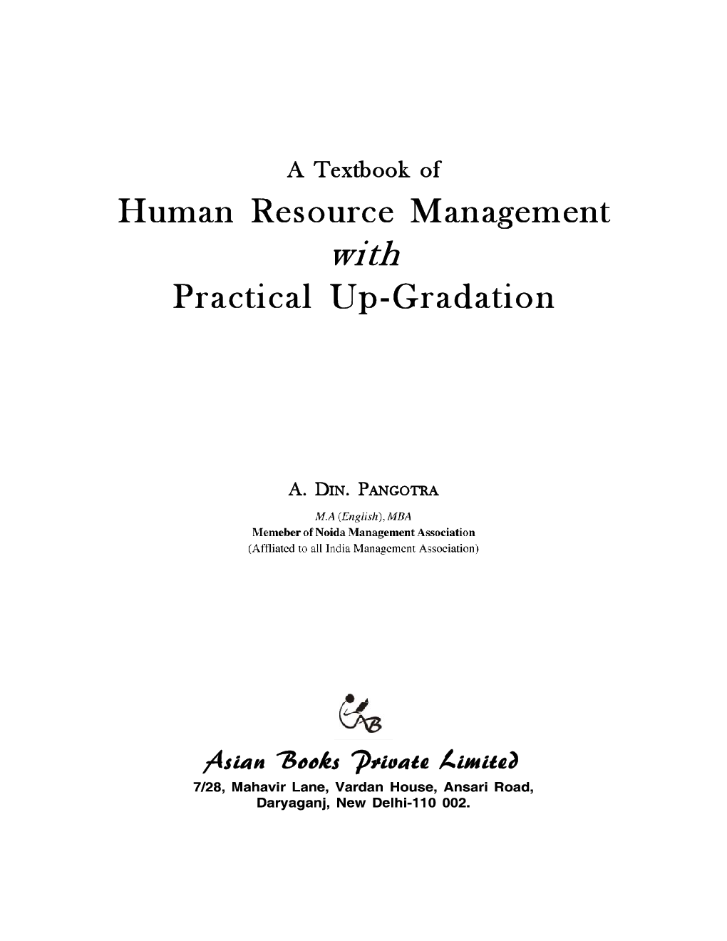 A Textbook of Human Resource Management with Practical Up-Gradation - Page 3