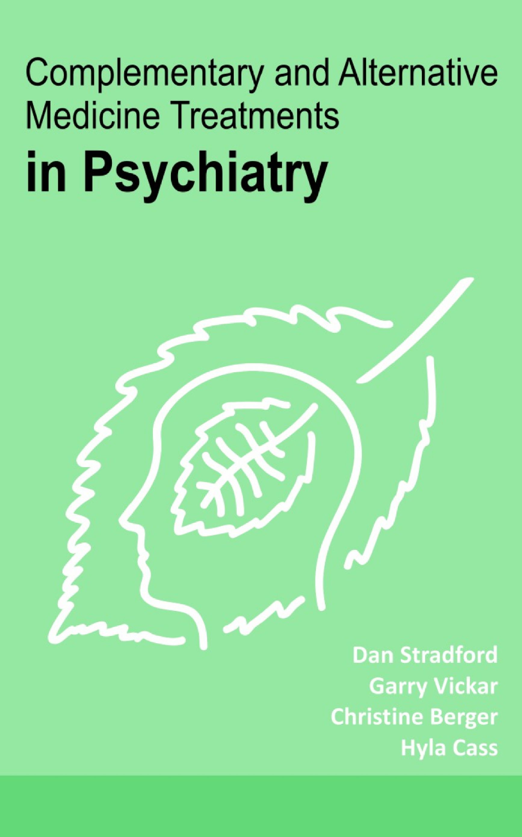 Complementary and Alternative Medicine Treatments in Psychiatry - Page 1