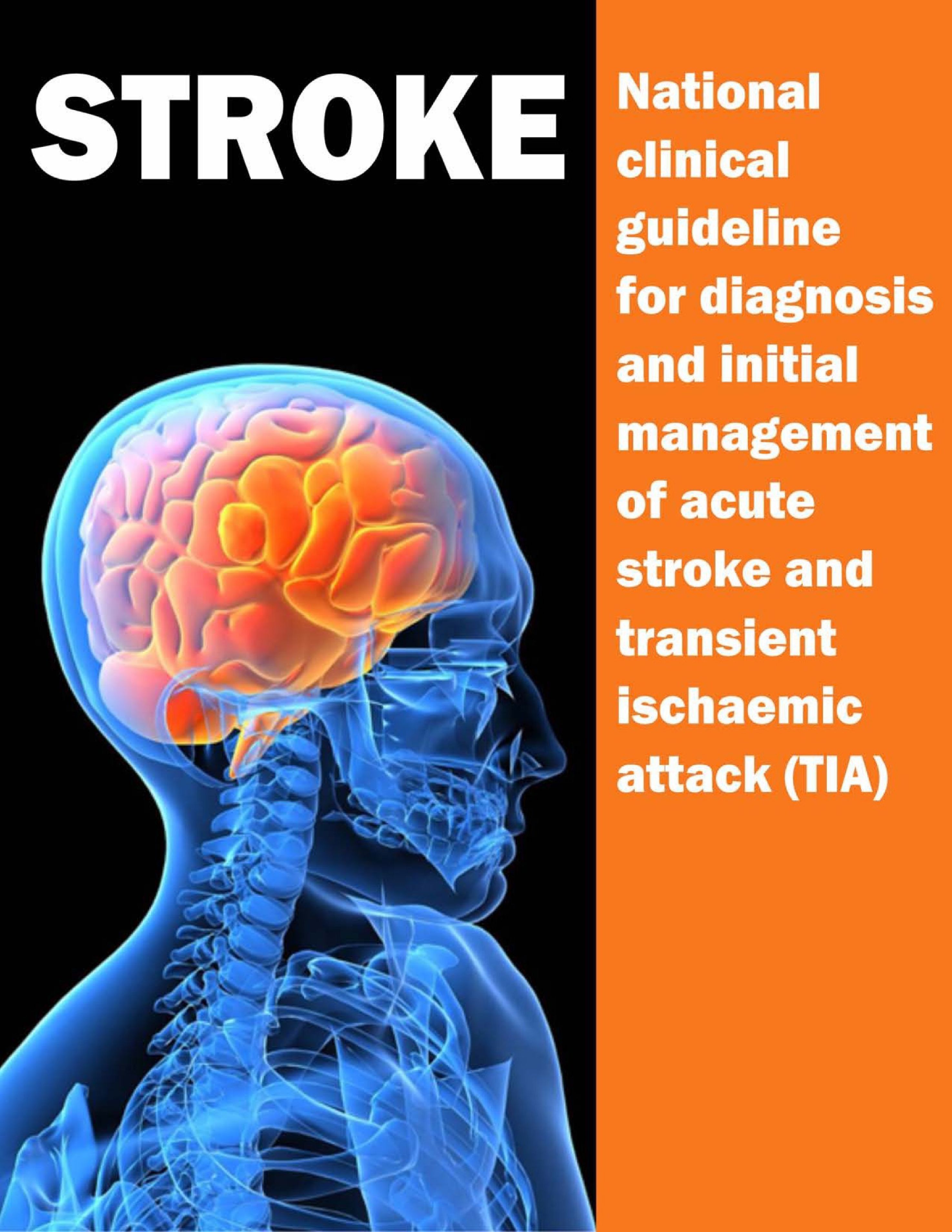 Stroke - National clinical guideline for diagnosis and initial management of acute stroke and transient ischaemic attack (TIA) - Page 1