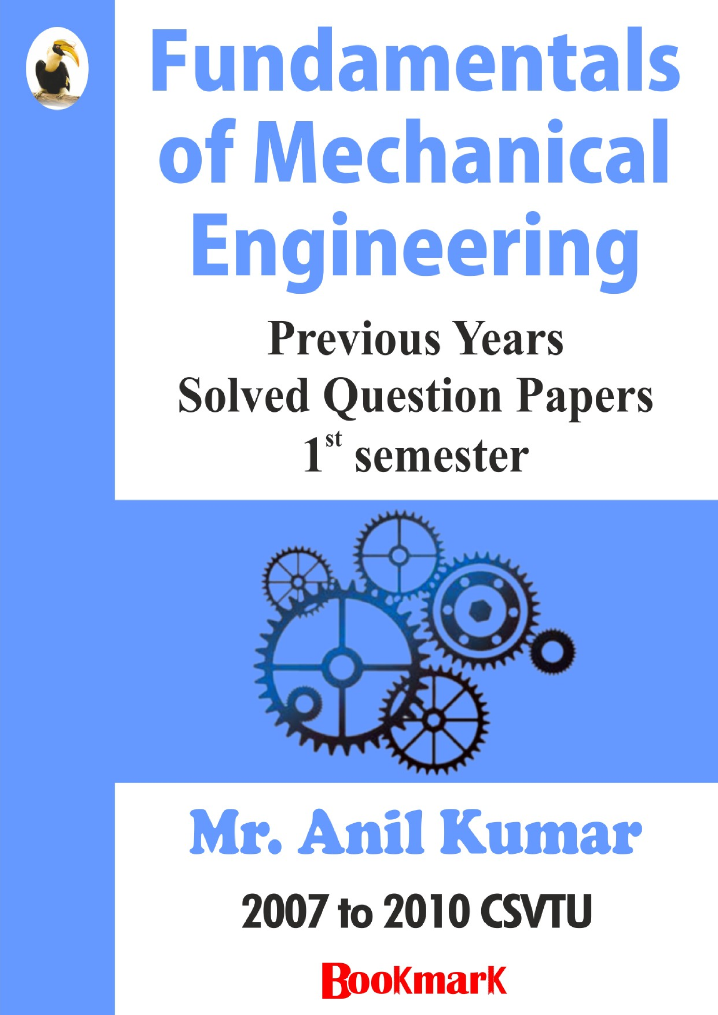 Bookmark - Fundamentals of mechanical Engineering- CSVTU - Previous Year Solved Question papers - Page 1