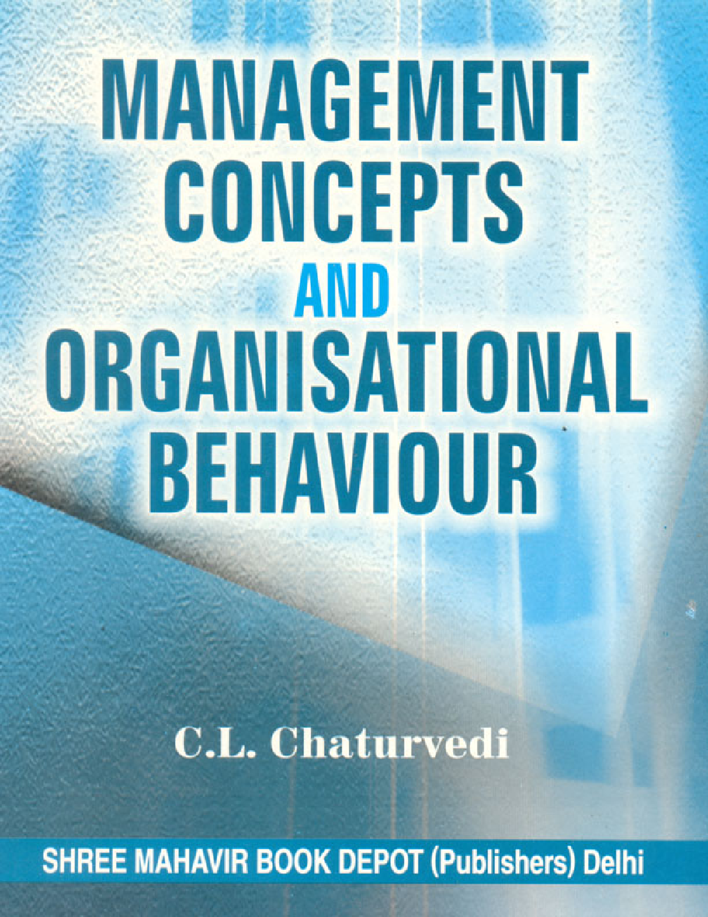 Management Concepts and Organisational Behaviour - Page 1