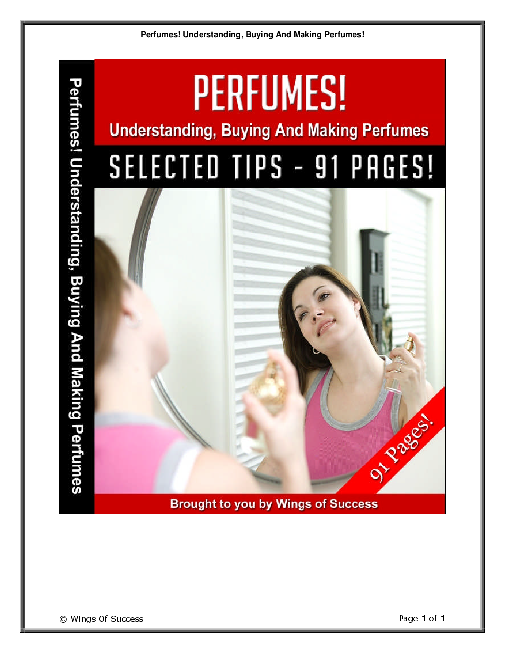 Perfumes! Understanding, Buying And Making Perfumes! - Page 1