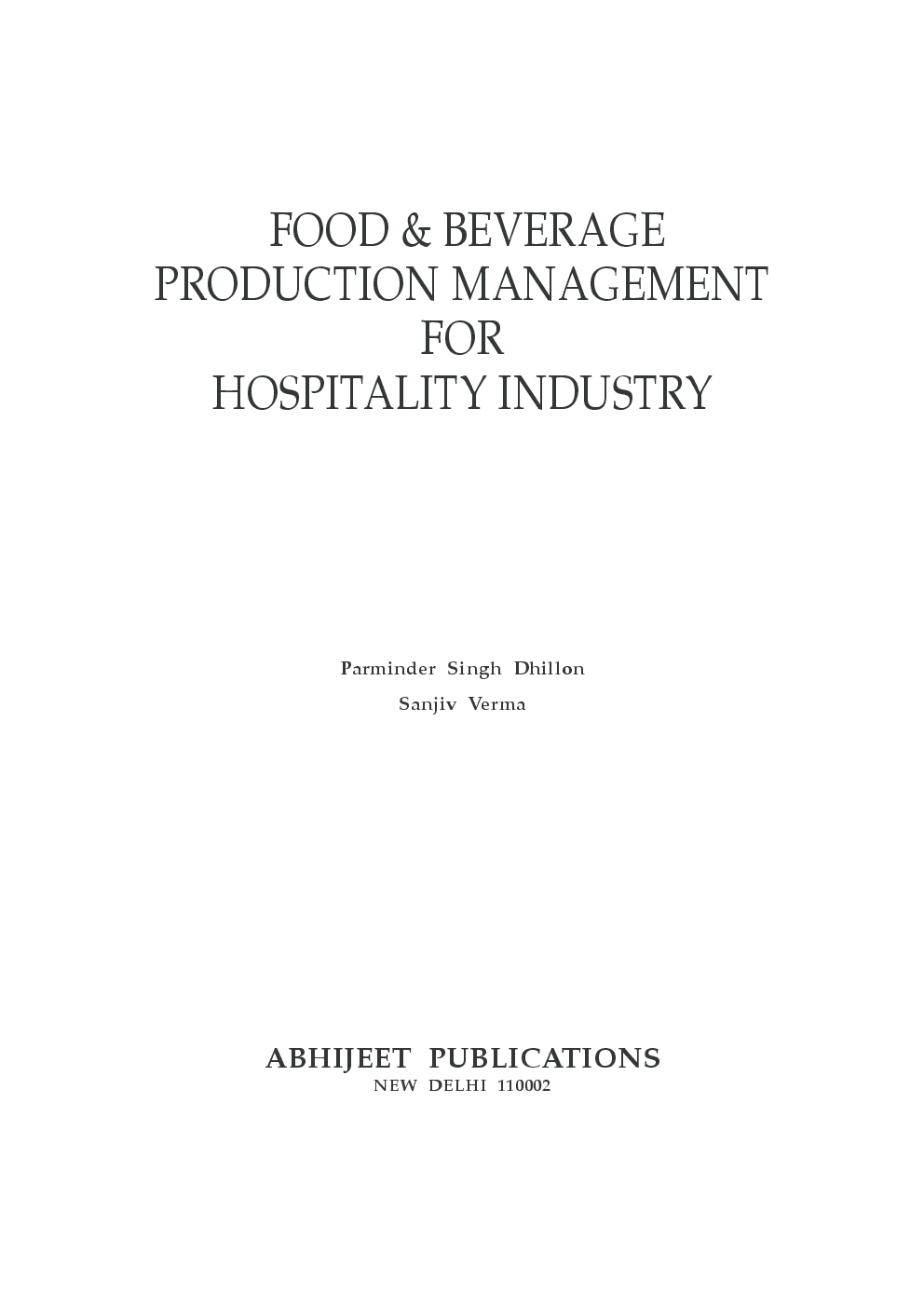 Food and Beverage: Production Management for Hospitality Industry - Page 2
