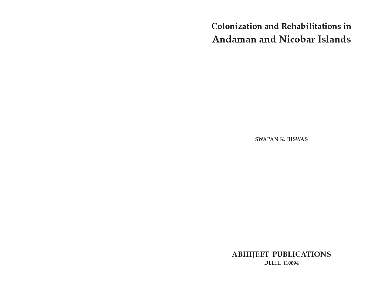 Colonization and Rehabilitations in Andaman and Nicobar Islands - Page 2