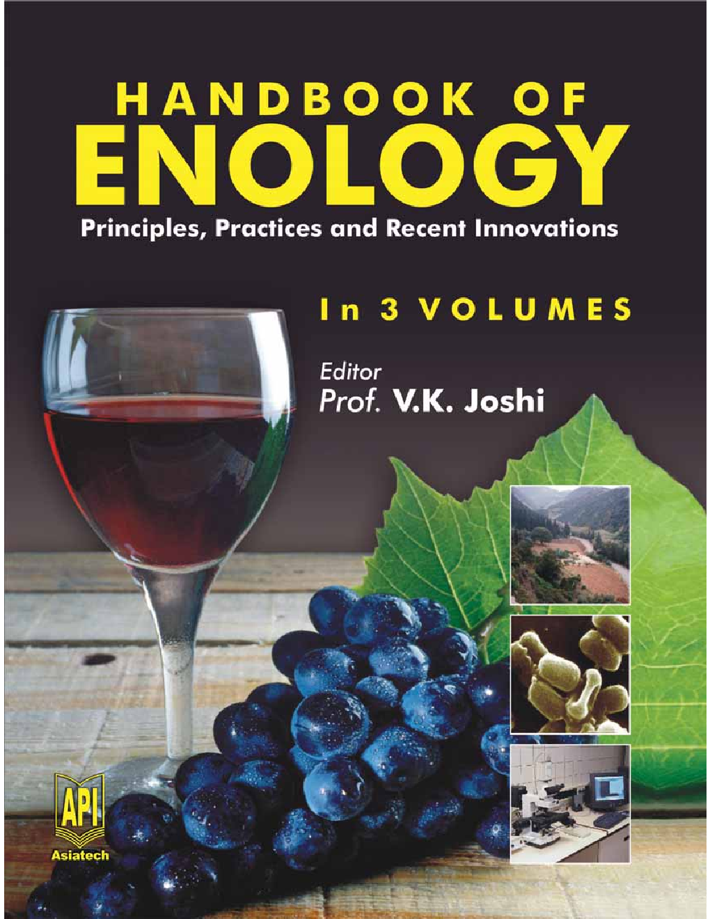 Handbook of Enology: Principles, Practices and Recent Innovations - Volume 1 - Page 1