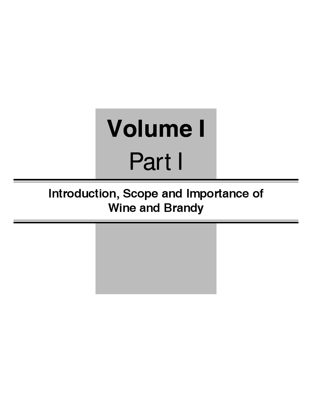 Handbook of Enology: Principles, Practices and Recent Innovations - Volume 1 - Page 2