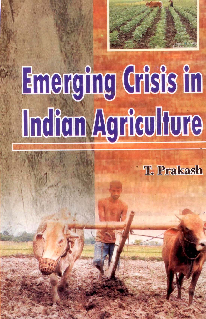 Emerging Crisis in Indian Agriculture - Page 1