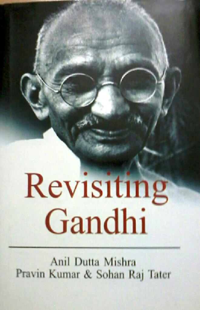 Revisiting Gandhi - Page 1