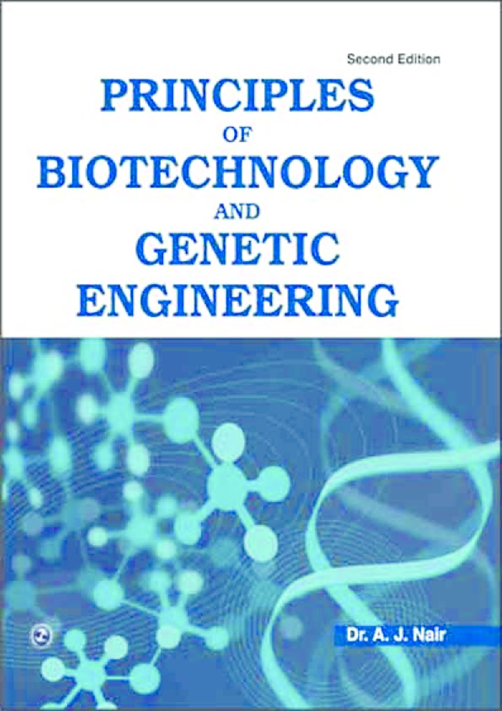 Principles of Biotechnology and Genetic Engineering - Page 1
