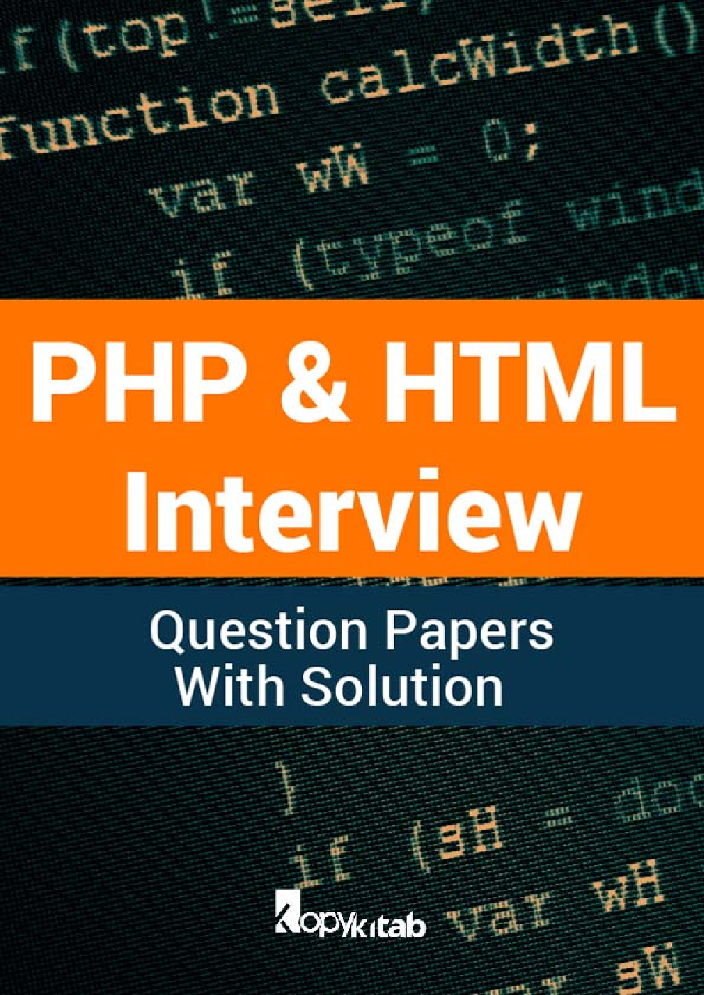 PHP & HTML Interview Question Papers With Solution - Page 1