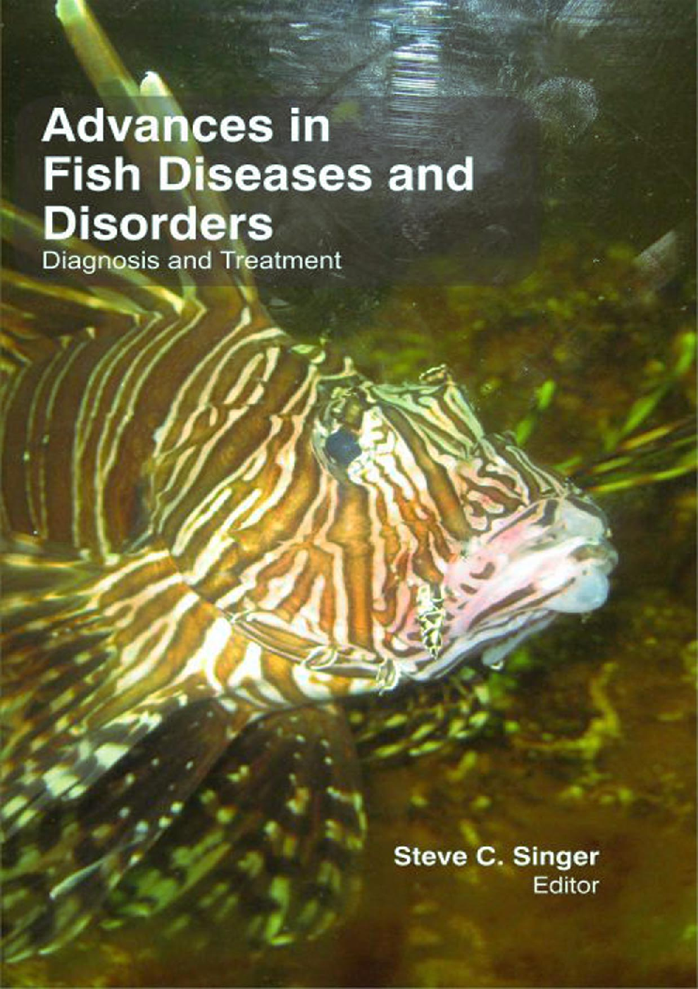 Advances in Fish Diseases and Disorders-Diagnosis & Treatment-1 - Page 1