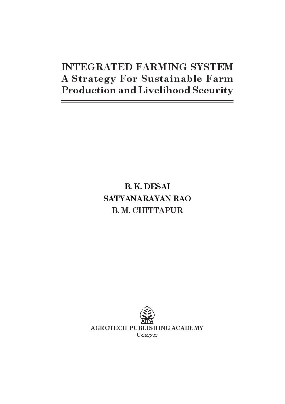 Integrated Farming System: A Strategy for Sustainable Farm Production & Livelihood Security - Page 2