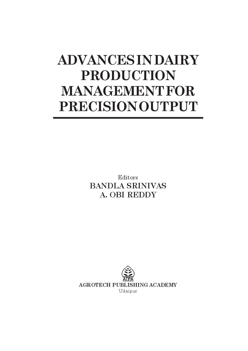 Advances in Dairy Production: Management for Precision Output - Page 1