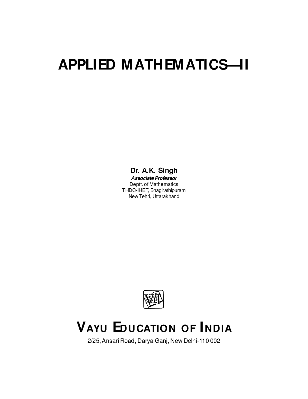 Applied Mathematics-II By Dr. A.K. Singh - Page 1