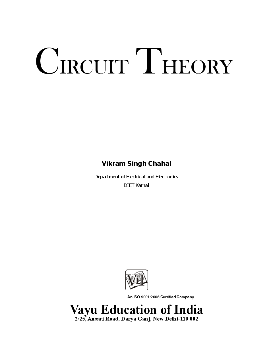 Circuit Theory By Vikram Singh Chahal - Page 1