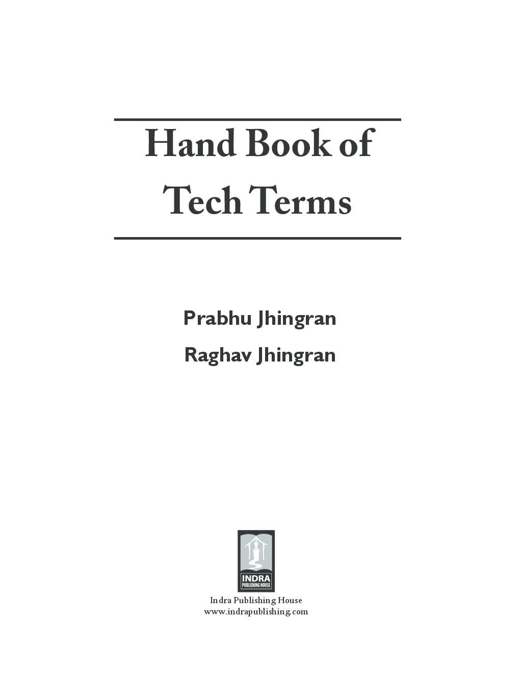 Media Hand Book of Tech Terms By Prabhu Jhingram and Raghav Jhingran - Page 2