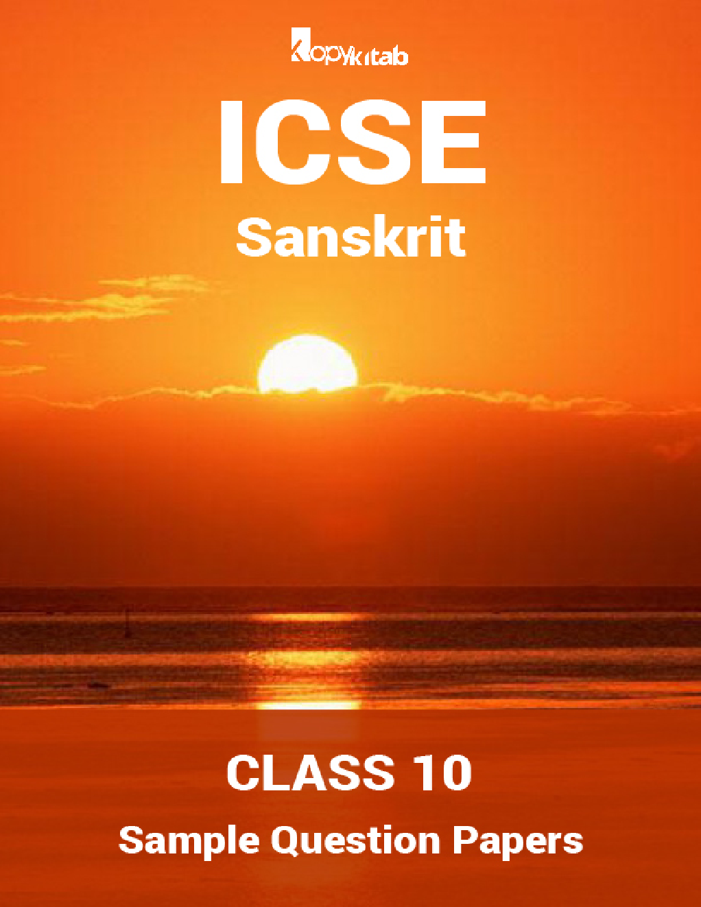 ICSE Sample Question Papers For Class 10 SANSKRIT - Page 1