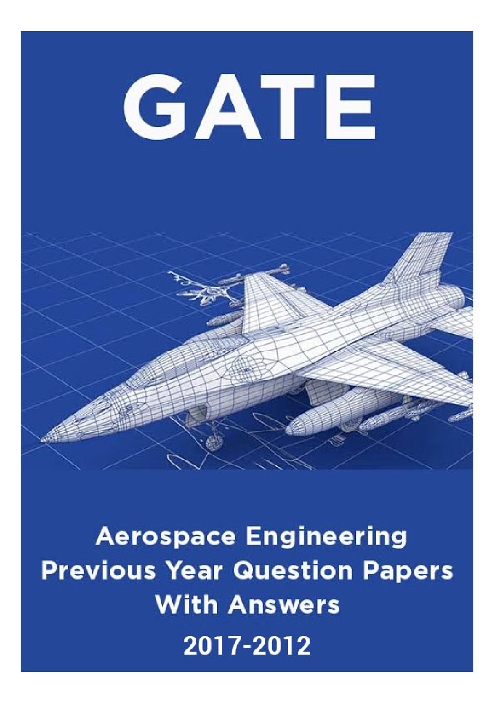 GATE Aerospace Engineering Previous Year Question Papers With Answers (2017-2012) - Page 1