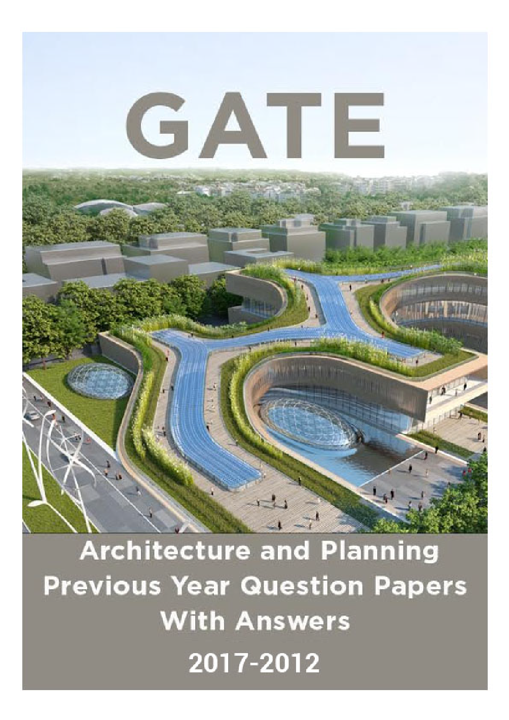 GATE Architecture and Planning Previous Year Question Papers With Answers (2017-2012) - Page 1