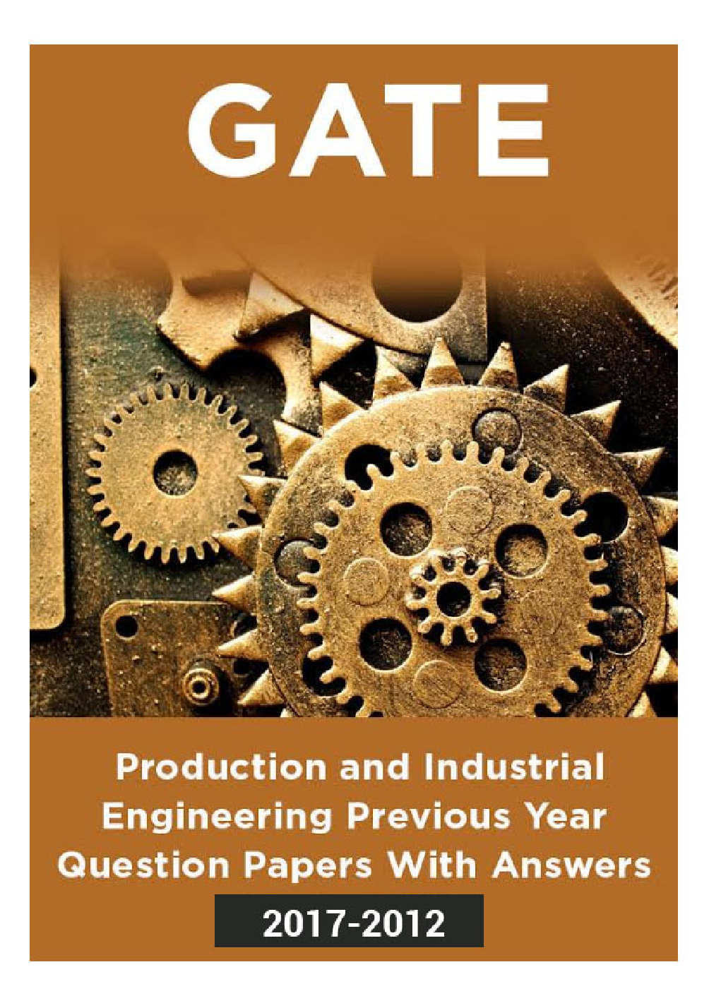 GATE Production and Industrial Engineering Previous Year Question Papers With Answers (2017-2012) - Page 1