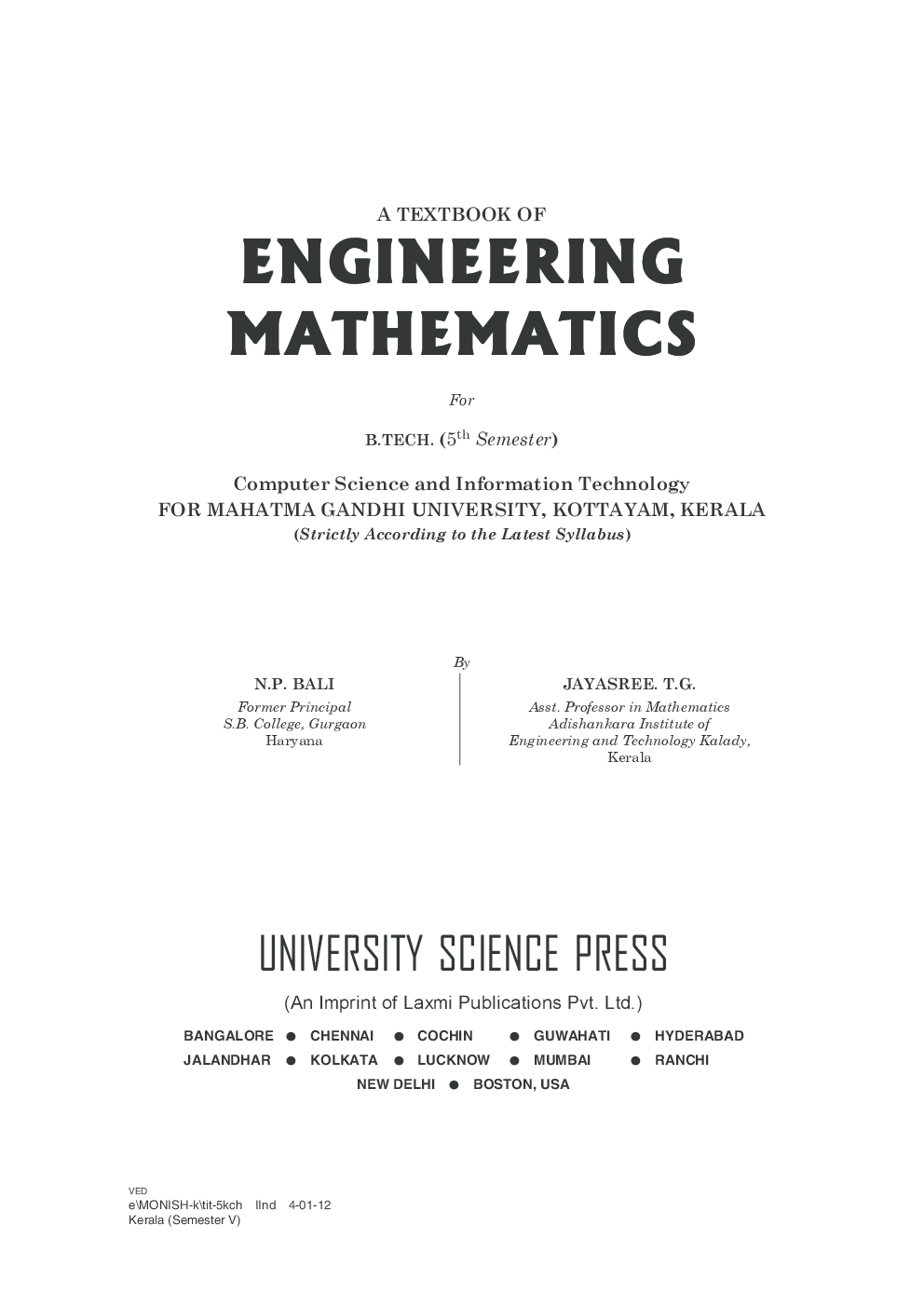 A Text Book of Engineering Mathematics-Semester-V (CS & IT) By N.P.BALI, JAYASREE.T.G. - Page 2