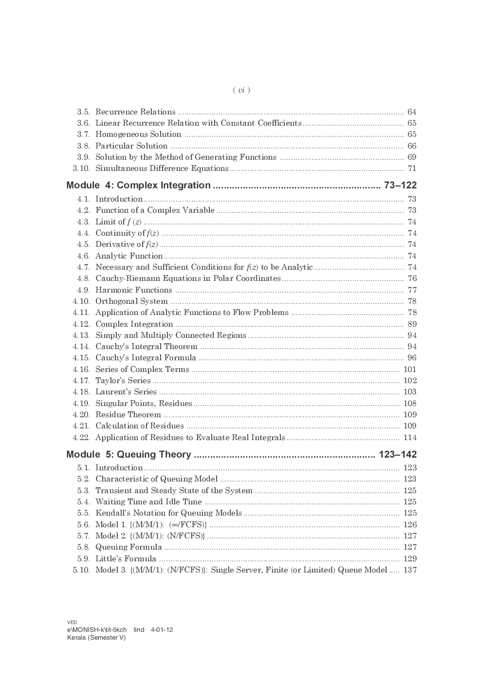 A Text Book of Engineering Mathematics-Semester-V (CS & IT) By N.P.BALI, JAYASREE.T.G. - Page 5