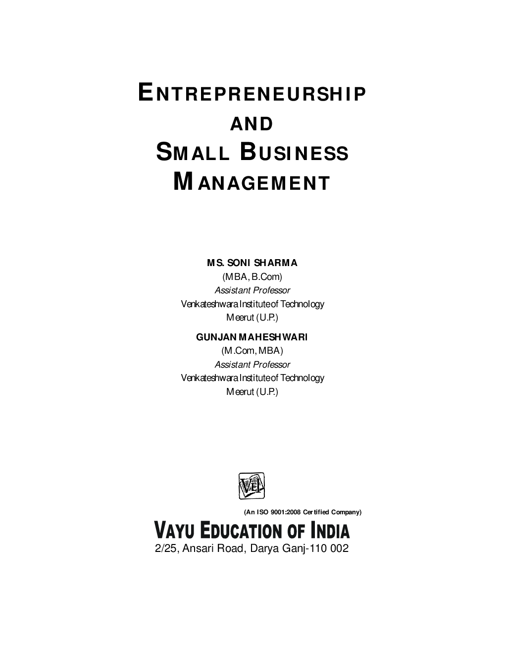 Entreprenurship and Small Business Management By Ms. Soni Sharma and Gunjan Maheshwari - Page 1