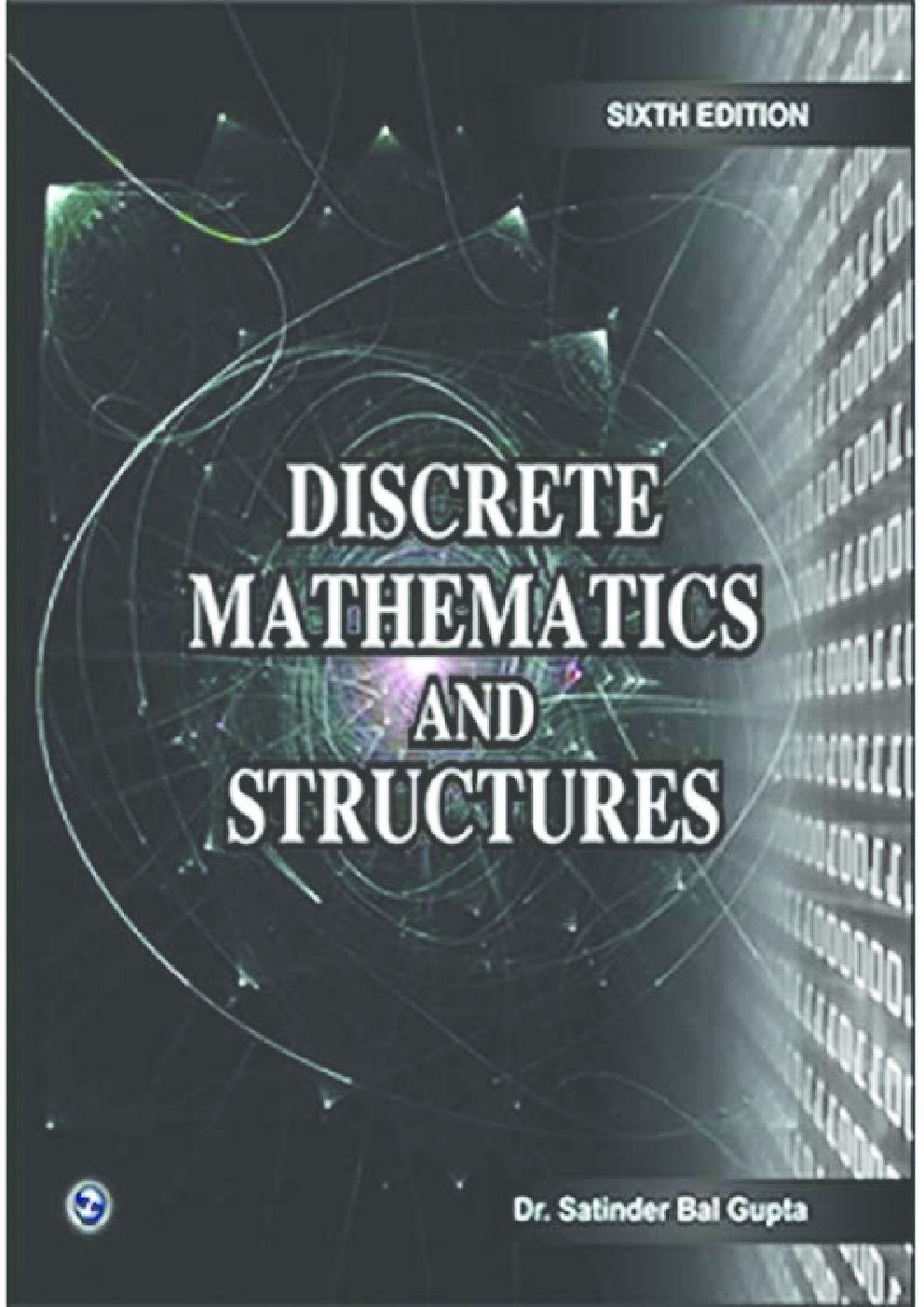 Discrete Mathematics And Structures By Dr. Satinder Bal Gupta - Page 1