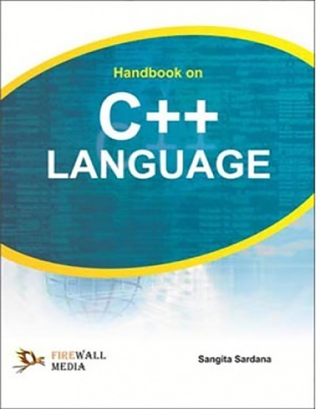 Handbook on C++ Language By Sangita Sardana - Page 1