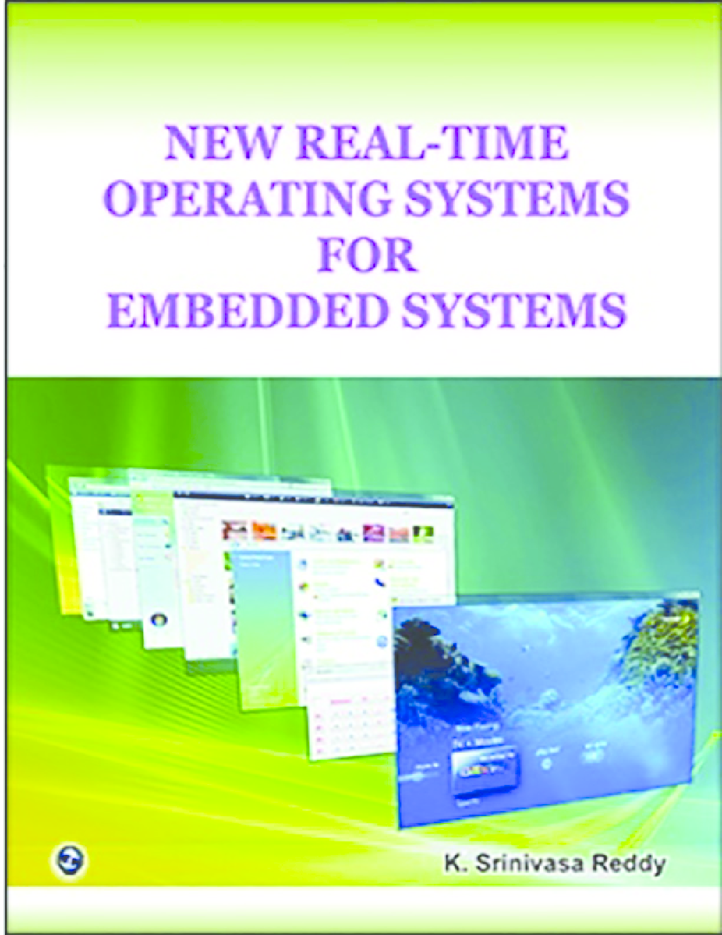 New Real-Time Operating Systems For Embedded Systems By K. Srinivasa Reddy - Page 1