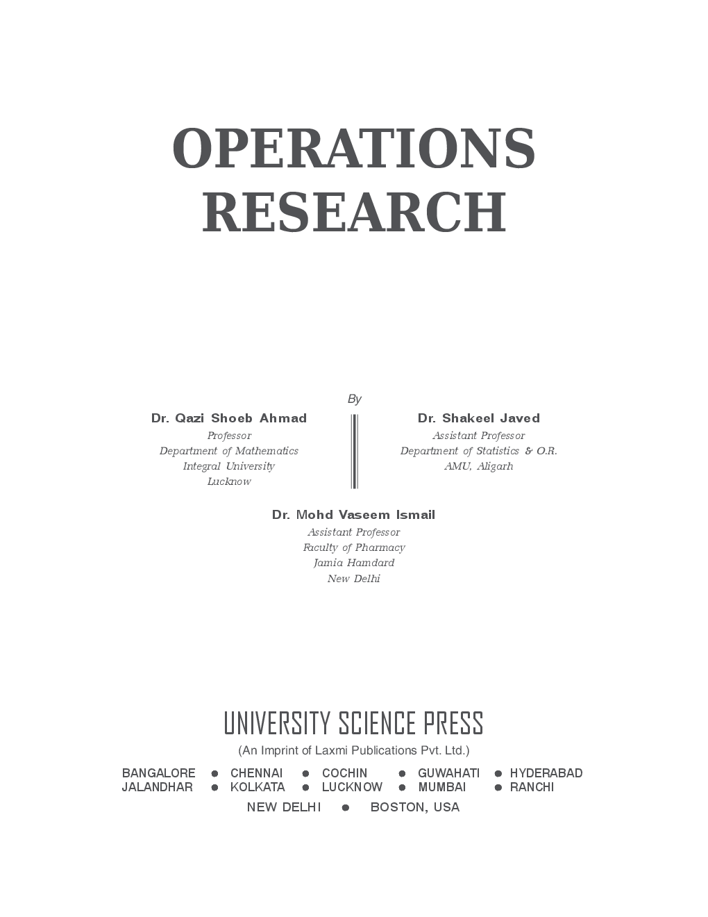 Operations Research By Dr. Qazi Shoeb Ahmad, Dr. Shakeel Javed, Dr.Mohd. Vaseem Ismail - Page 2