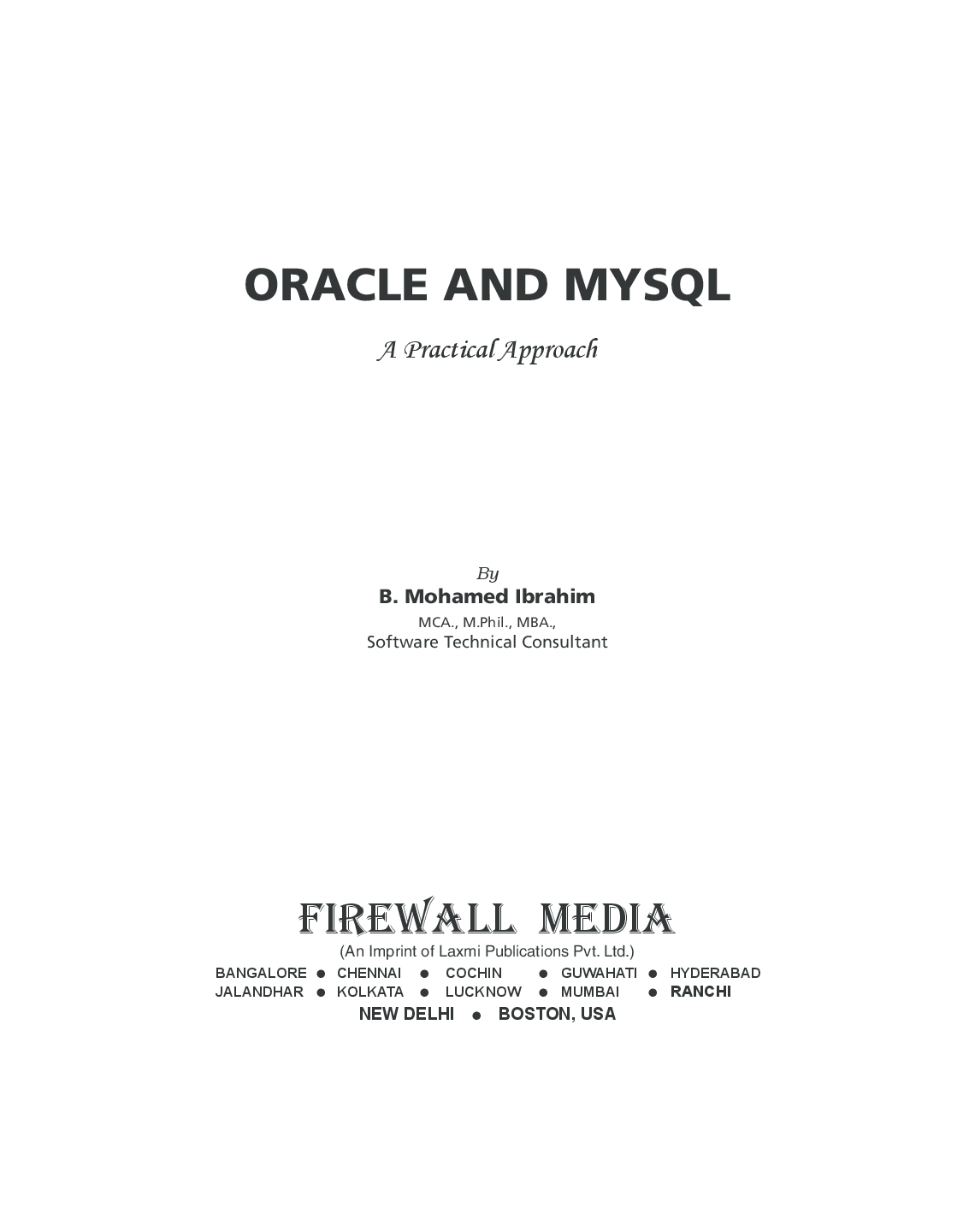 Oracle And Mysql - A Practical Approach By B. Mohamed Ibrahim - Page 2