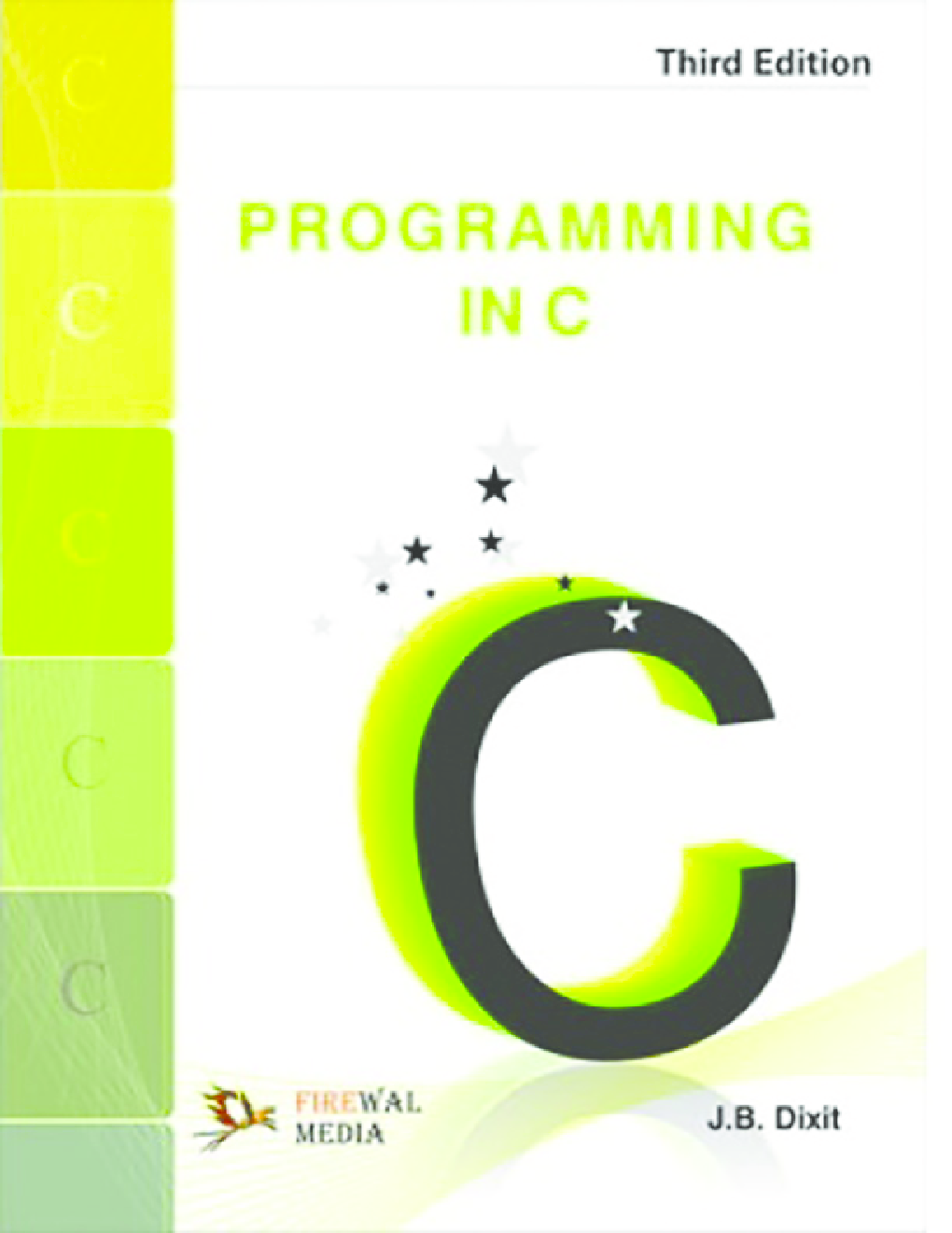 Programming In C By J.B. Dixit - Page 1