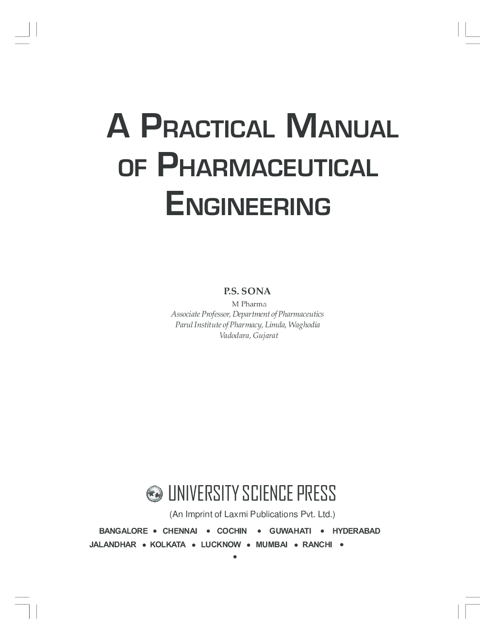 A Practical Manual Of Pharmaceutical Engineering By P.S.Sona - Page 4