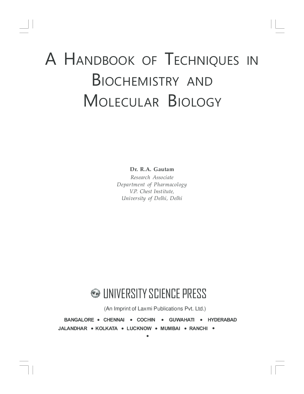 A Handbook Of Techniques In Biochemistry And Molecular Biology By Dr. R.A. Gautam - Page 3