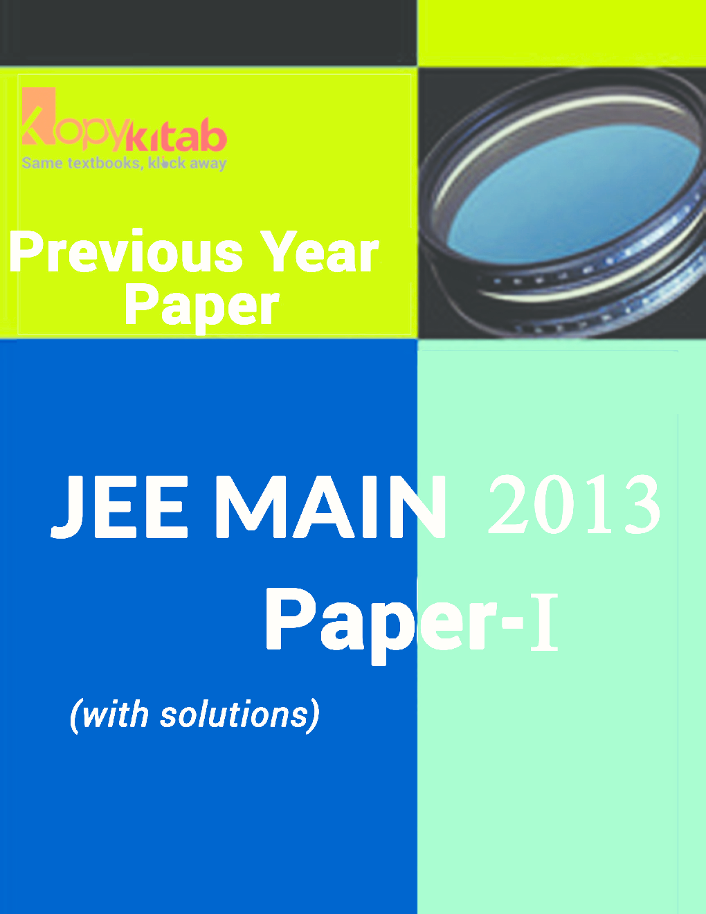 JEE MAIN QUESTION PAPERS PAPER 1 WITH SOLUTIONS 2013 - Page 1